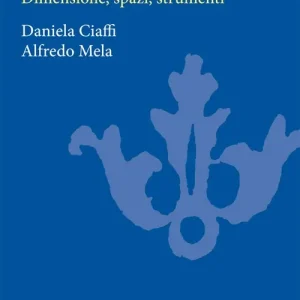 Must-Have La partecipazione. Dimensioni, spazi e strumenti