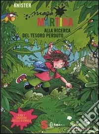 Maga Martina alla ricerca del tesoro perduto Compra Online