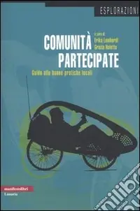 Quantità Limitata Comunità partecipate. Guida alle buone pratiche locali