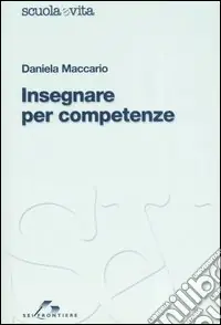Insegnare per competenze Acquista Ora
