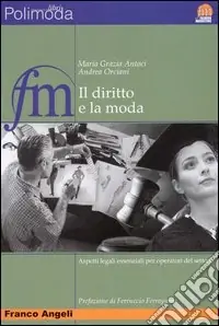 Il diritto e la moda. Aspetti legali essenziali per operatori del settore Saldi
