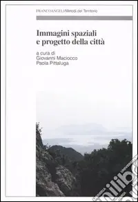Immagini spaziali e progetto della città Scelto Dai Clienti