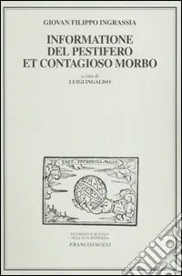 Sconto Informatione del pestifero et contagioso morbo