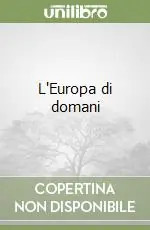 Spedizione Espresso L‘Europa di domani