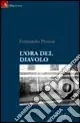 L‘ora del diavolo Popolare