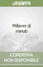 Millenni di minuti Più Venduto