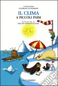 Il clima a piccoli passi Bestseller