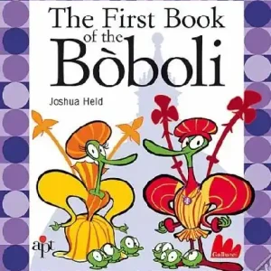 Compra Oggi Stesso The First Book of the Bòboli