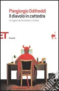 Miglior Prezzo Il diavolo in cattedra. La logica da Aristotele a Gödel