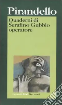 Quaderni di Serafino Gubbio operatore Super Prezzo