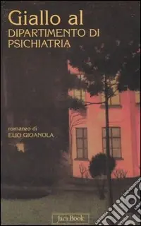Giallo al dipartimento di psichiatria Esclusivo
