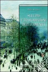 Sviluppo e trasformazione della comunità Quantità Limitata