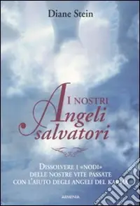 I nostri angeli salvatori Saldi
