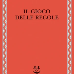 Il gioco delle regole Di Tendenza