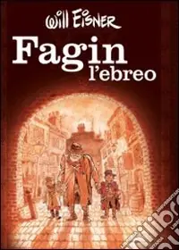 Fagin l‘ebreo Non Perdere