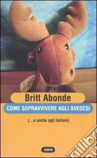 Reso Gratuito Come sopravvivere agli svedesi (...e anche agli italiani)