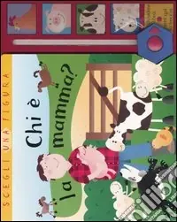 Sconto Chi è la mamma?