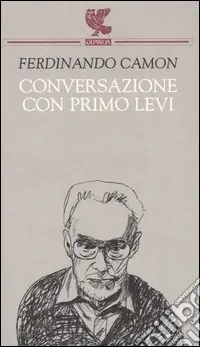 Conversazione con Primo Levi Compra Adesso