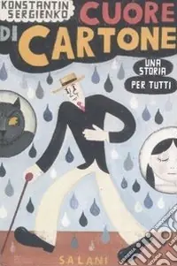 Cuore di cartone. Una storia per tutti Prezzo Di Fabbrica