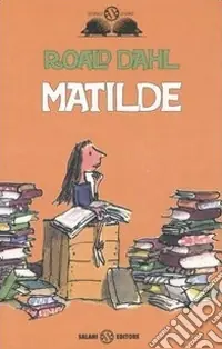 Matilde. Ediz. illustrata Sconto