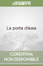 Prezzo Scontato La porta chiusa