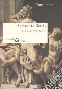 Laocoonte. Fama e stile Super Prezzo