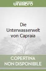 Die Unterwasserwelt von Capraia Prezzo Ridotto