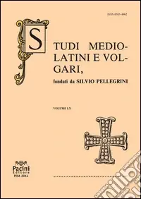 Acquista Ora Studi mediolatini e volgari (2014). Vol. 60
