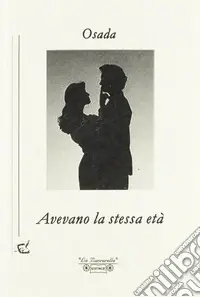 Affare Avevano la stessa età