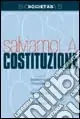 Nuova Collezione Salviamo la Costituzione