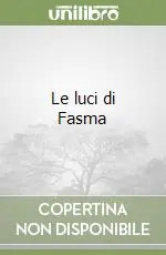 Le luci di Fasma Spedito Oggi