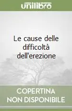 Le cause delle difficoltà dell‘erezione Super Prezzo