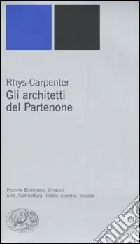 Gli architetti del Partenone Compra Online