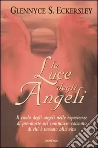 Occasione Imperdibile La luce degli angeli