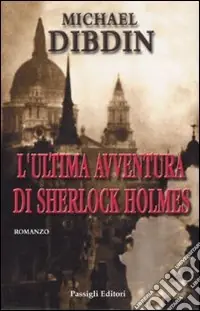 L‘ultima avventura di Sherlock Holmes Offerta Limitata