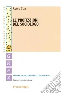 Pagamento Sicuro Le professioni del sociologo