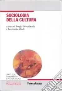 Sociologia della cultura Offerta Del Giorno