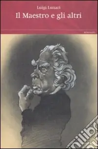 Il maestro e gli altri Must-Have