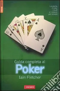 A Buon Prezzo Guida completa al poker