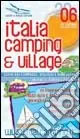 Popolare Italia camping & village 2006. Guida dei campeggi, villaggi e bungalows in Italia, Corsica e Istria