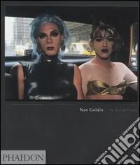 Esclusivo Nan Goldin. Ediz. illustrata