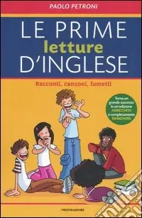 A Buon Prezzo Le prime letture d‘inglese. Racconti, canzoni, fumetti. Ediz. bilingue