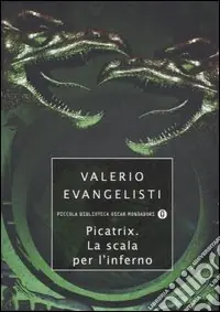Picatrix. La scala per l‘inferno Non Perdere