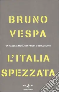 Direttamente Dal Produttore L‘Italia spezzata