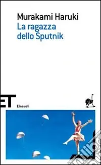La ragazza dello Sputnik Nuovo Arrivo