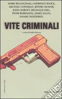 Vite criminali Offerta Del Giorno