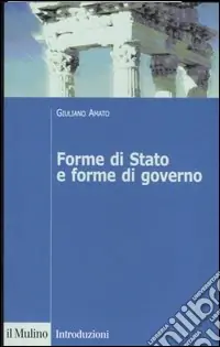 Professionale Forme di stato e forme di governo