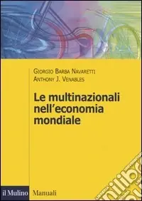 Esclusivo Le multinazionali nell‘economia mondiale