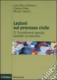 Saldi Lezioni sul processo civile. Vol. 2 Procedimenti speciali, cautelari ed esecutivi