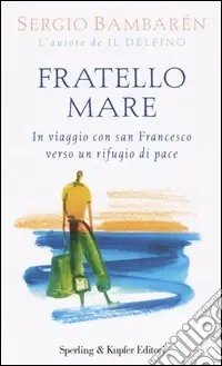 Fratello mare Occasione